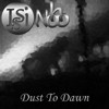 Dust To Dawn